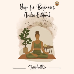 Yoga for Beginners (INDIAN EDITION)