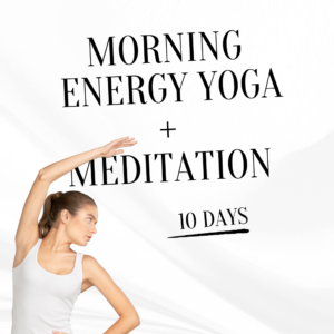 Morning Energy Yoga & Meditation